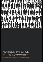 Ashmore Z (2014) Forensic practice in the community, Florence: Taylor and Francis.